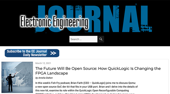 EE Journal - The Future Will Be Open Source: How QuickLogic is Changing the FPGA Landscape